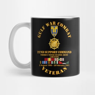 Gulf War Combat Vet w  22nd Support Command - Branch w SVC Mug